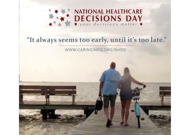 April 16 is National Healthcare Decisions Day, but this Year Things are Different