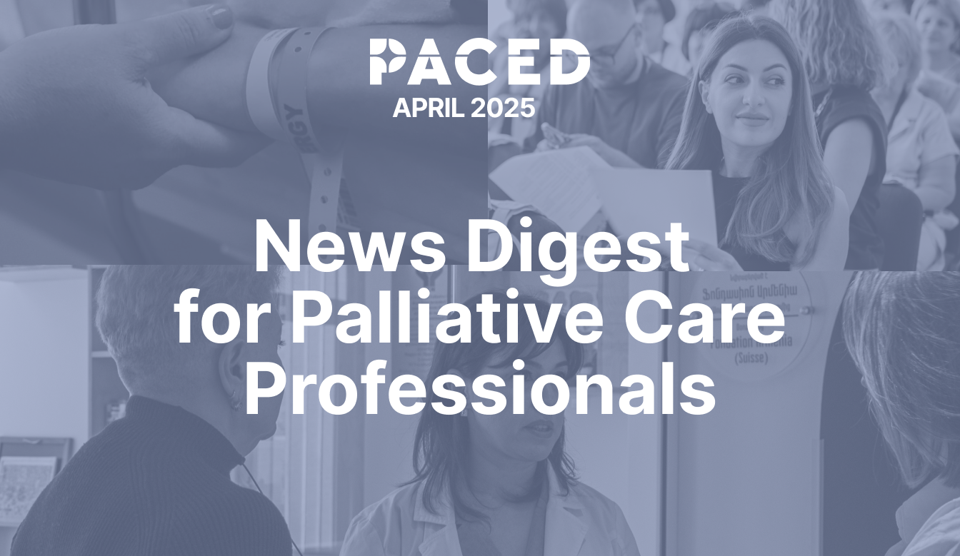 News Digest for Palliative Care Professionals: April 2025 - ehospice