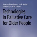 How Digital Health has the potential to revolutionize Palliative Care for Older people: Book Launch