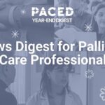 Summary Digest for Palliative Care Professionals: December 2025