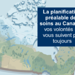 PPS Canada : vos volontés ne vous suivent pas toujours