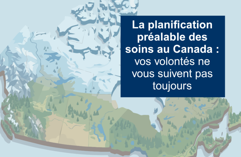 PPS Canada : vos volontés ne vous suivent pas toujours
