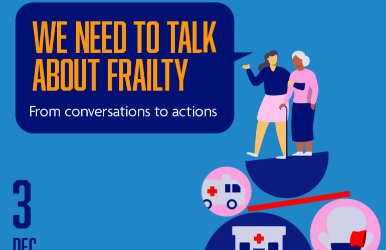 We need to talk about Frailty – From Conversations to Action