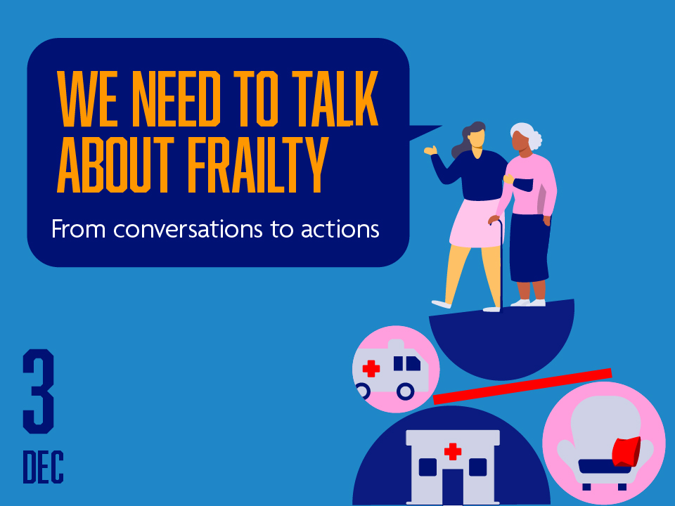 We need to talk about Frailty – From Conversations to Action